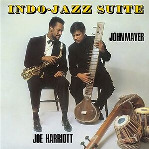 Indo-Jazz Suite by The Joe Harriott Double Quintet