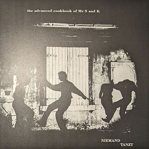 Niemand Tanzt by Advanced Cookbook