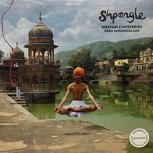 Ineffable Mysteries From Shpongleland by Shpongle