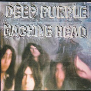 Machine Head by Deep Purple