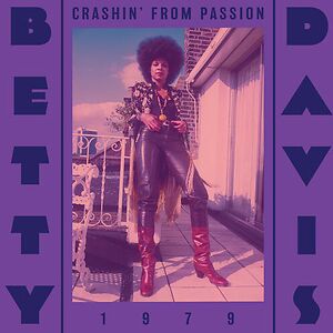 Crashin' From Passion by Betty Davis