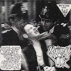 Short Sharp Shock by Chaos UK