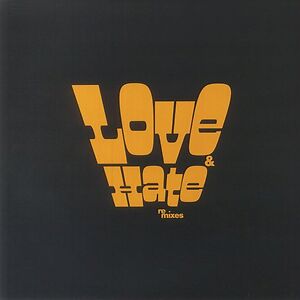Love And Hate In A Different Time (Re-Mixes) by Gabriels