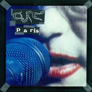 Paris - 30th Anniversary Edition by The Cure