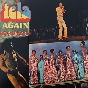 Excuse O by Fela Kuti