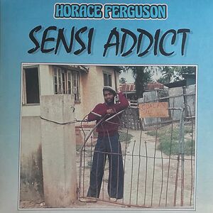 Sensi Addict by Horace Ferguson
