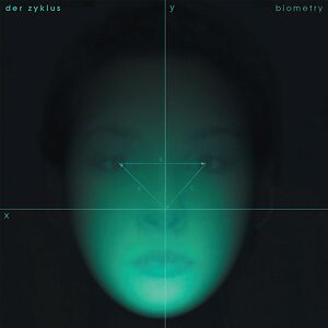 Biometry by Der Zyklus