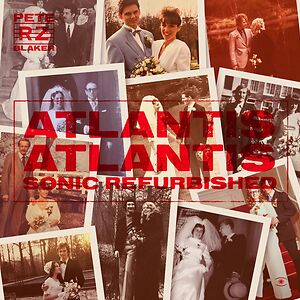 Atlantis Atlantis - Sonic Refurbished by Pete Blaker by Rheinzand