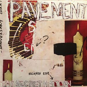 The Secret History, Volume 1 (1990-1992) by Pavement