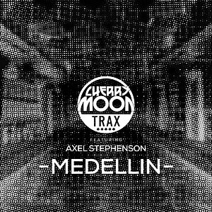 Medellin by Cherrymoon Trax