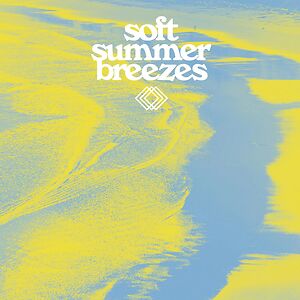 Soft Summer Breezes by Various