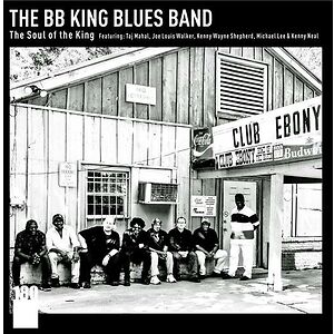 The Soul Of The King by The BB King Blues Band