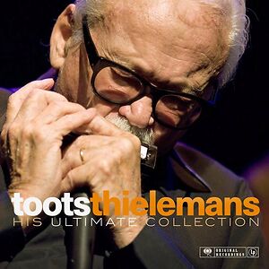 His Ultimate Collection by Toots Thielemans