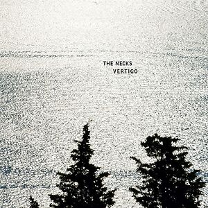 Vertigo by The Necks