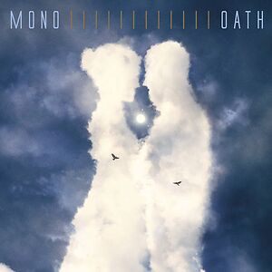 Oath by Mono