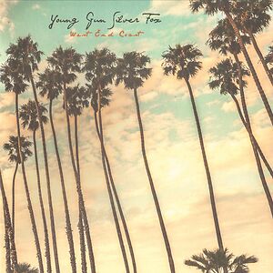 West End Coast by Young Gun Silver Fox