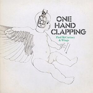 One Hand Clapping by Paul McCartney & Wings