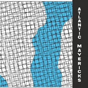 Atlantic Mavericks: a Decade of Experimental Music in Portugal 1982-1993 by Various