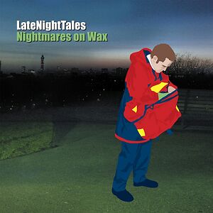 LateNightTales by Nightmares On Wax