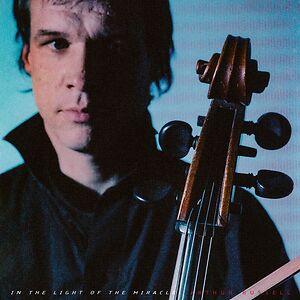 In The Light Of The Miracle - Remixes by Arthur Russell