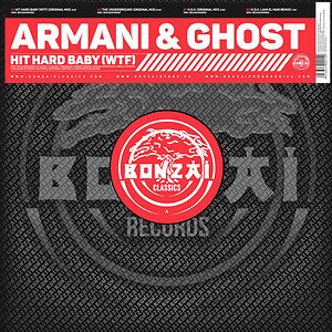 Hit Hard Baby (WTF) by Armani & Ghost