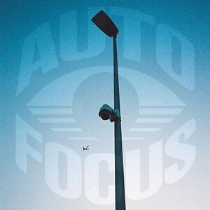 Autofocus by Jazz Brak