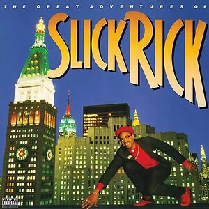 The Great Adventures Of Slick Rick by Slick Rick
