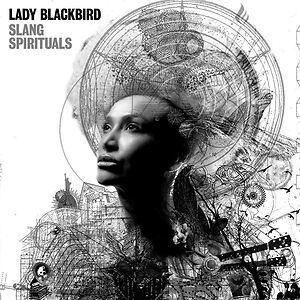 Slang Spirituals - Clear Vinyl by Lady Blackbird