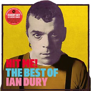 Hit Me! The Best Of Ian Dury by Ian Dury