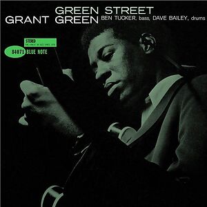 Green Street by Grant Green