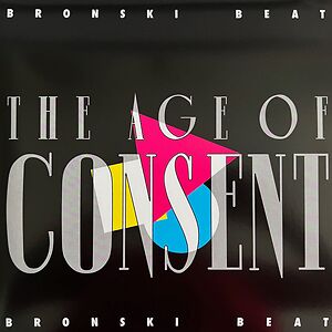 The Age Of Consent by Bronski Beat