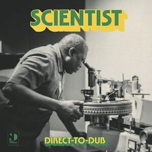 Direct-To-Dub by Scientist