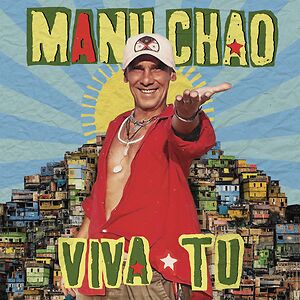 Viva Tu - Black Vinyl  by Manu Chao