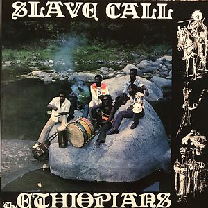 Slave Call by The Ethiopians