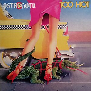Too Hot by Ostrogoth