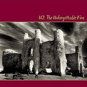 The Unforgettable Fire by U2