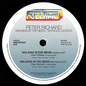 Walking In The Neon / Strange Desires by Peter Richard