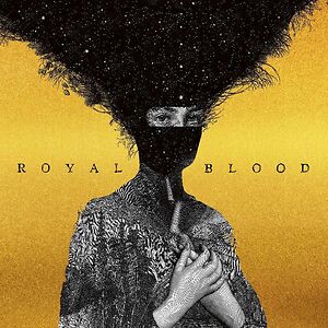Royal Blood - 10th Anniversary Edition by Royal Blood 