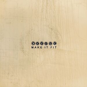 Make It Fit - Bleach Clear Vinyl by Karate