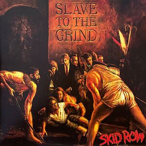 Slave To The Grind by Skid Row
