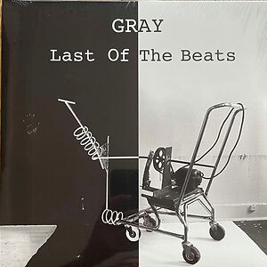 Last Of The Beats by Gray