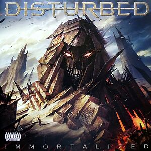 Immortalized by Disturbed