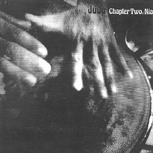 Chapter Two: Nia by Oneness Of Juju
