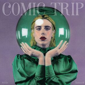 Comic Trip - Music Mania Exclusive Transparent White Vinyl by Sylvie Kreusch