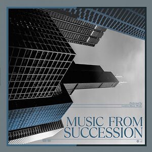 Music From Succession  by London Music Works