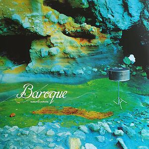 Baroque by Susumu Yokota