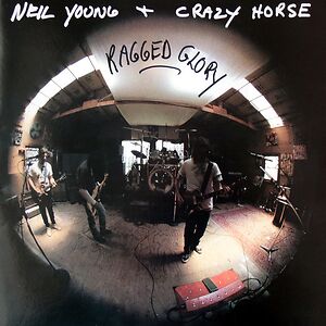 Ragged Glory by Neil Young & Crazy Horse