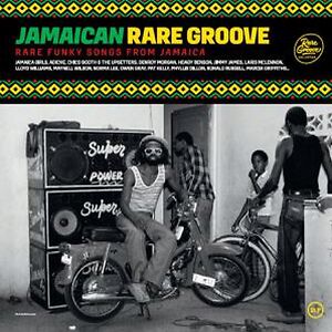 Jamaican Rare Groove (Rare Funky Songs From Jamaica) by Various