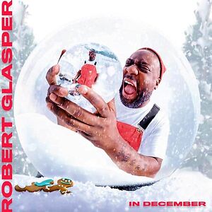 In December by Robert Glasper