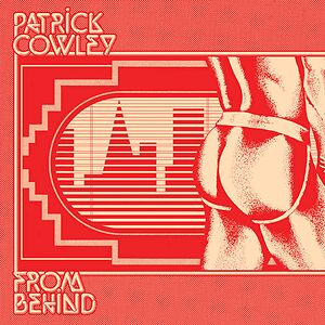 From Behind by Patrick Cowley